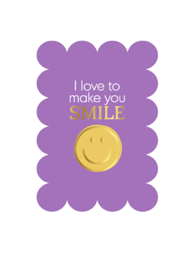 Wenskaart – I love to make you smile