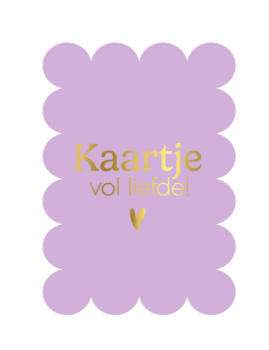 Wenskaart – Kaartje vol liefde!